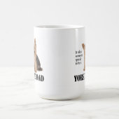 ヨークシャーテリアのパパのマグ マグカップ (中央)