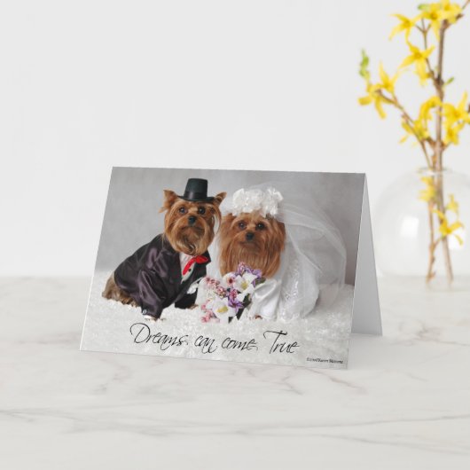 ヨークシャーテリアの結婚式の夢は本当を来ることができます カード (黄色い花)