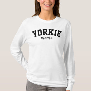 ヨークシャーテリアママキュートヨークシャーテリアドッグカレッジ Tシャツ