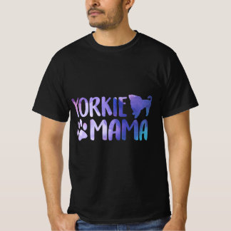 ヨークシャーテリアママヨークシャーマルチーズテリアドッグモマティーズ Tシャツ