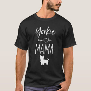 ヨークシャーテリアママTシャツおもしろいペットドッグ愛人ギフトシャツ Tシャツ