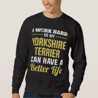 ヨークシャーテリア 楽しい犬のTシャツ ギフト スウェットシャツ