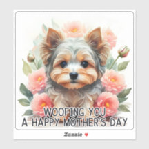 ヨークシャーテリアWoofing You Happy Mother's Day - Sticker