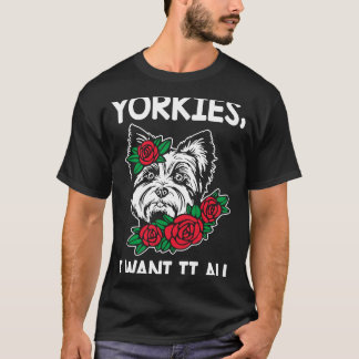 ヨークシャーテリアYorkshire Terrier Dog Bridが欲しい Tシャツ
