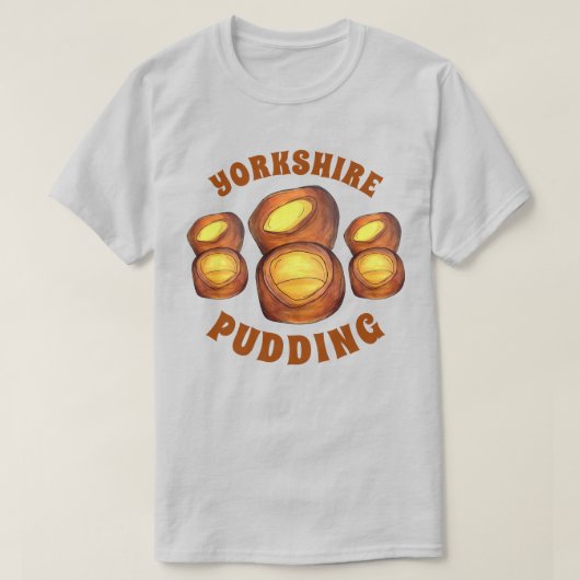 ヨークシャープディング北イングランド英国食 Tシャツ (デザイン正面)