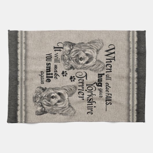 ヨークシャー·テリアー·アート、万事が失敗した場合の引用文 キッチンタオル (横)