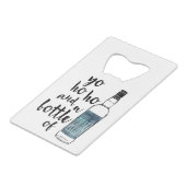 ヨーホーボトルオブラム引用文ボトルオープナー クレジットカード栓抜き (正面アングル)