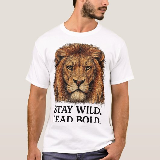 ライオはっきりしたン – Stay Wild Leadership Art Tシャツ (正面)