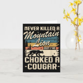 ライオンどころか、コヨーテすら殺したことないけど、クーガーを絞め殺したことはある カード (黄色い花)