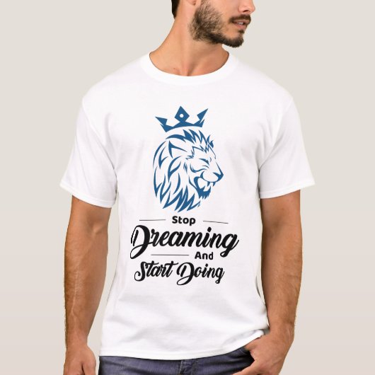ライオンのモチベーションアップTシャツ 夢を追いかけろ Tシャツ (正面)