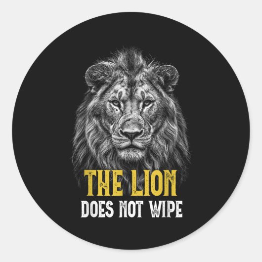 ライオンは拭かない – ライおもしろいオンミーム ラウンドシール (正面)