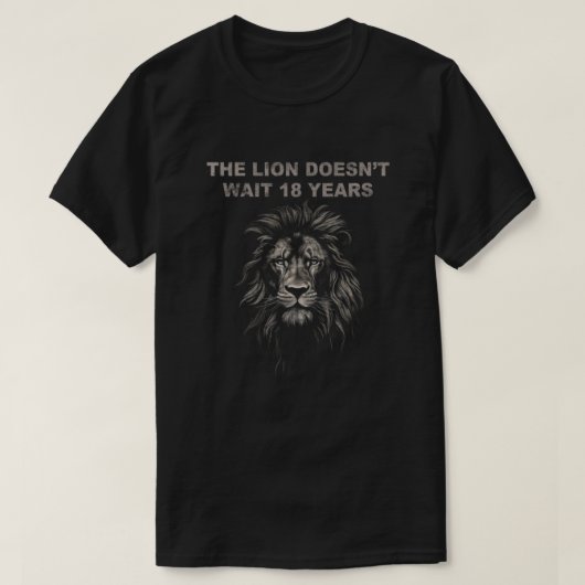 ライオンは18年待てない Tシャツ (デザイン正面)