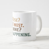 ライズとシャイン?うーん… ジャンボコーヒーマグカップ (正面右)