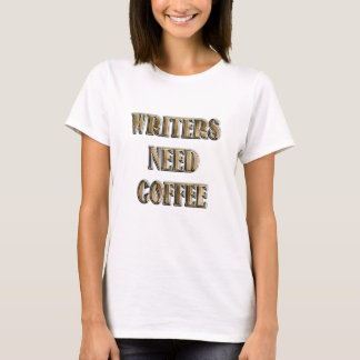 ライターはコーヒーが必要 Tシャツ