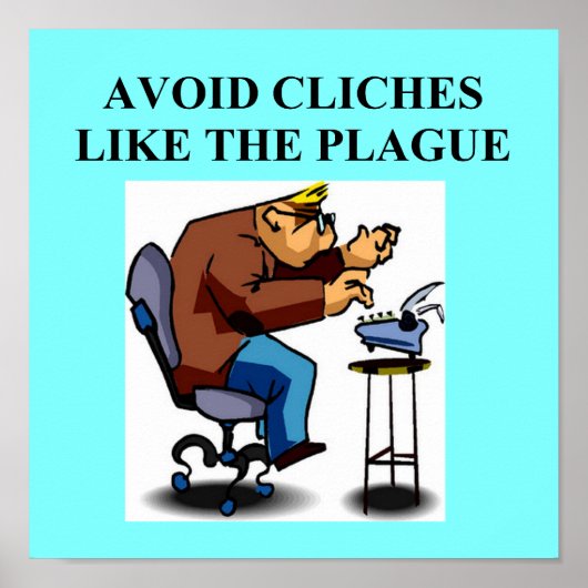 ライターや作家のためのCLICHEジョーク ポスター (正面)
