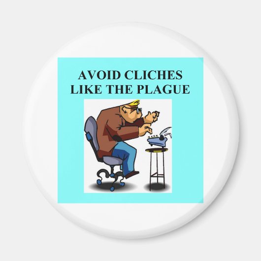 ライターや作家のためのCLICHEジョーク マグネット (正面)