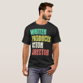 ライター プロデューサー 俳優 監督 演劇 映画 クリエイター Tシャツ (正面フル)