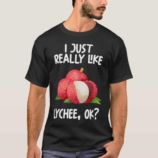 ライチのOKが本当に好き Tシャツ (正面)