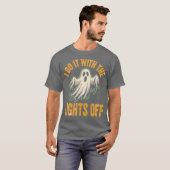 ライトを消してやるの Tシャツ (正面フル)