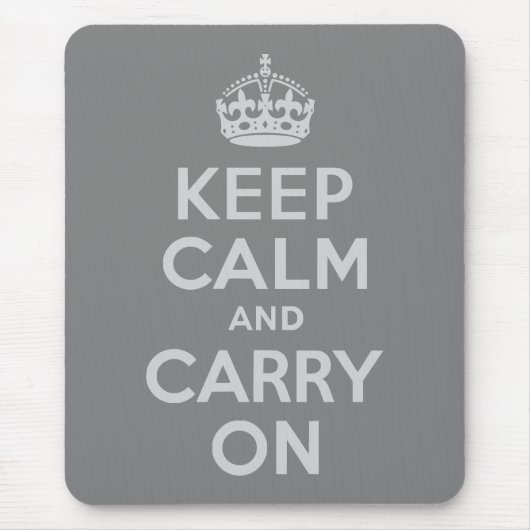 ライトグレーKeep Calm and Carry On マウスパッド (正面)