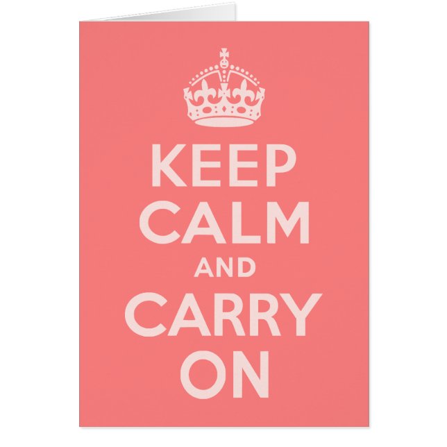 ライトコーラルKeep Calm and Carry On (正面)