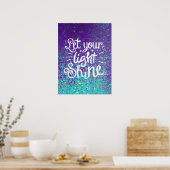 ライトシャイン引用文 – アクアパープルスパークル ポスター (キッチン)