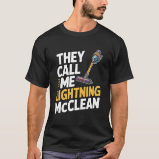 ライトニング・マックリーンと呼ばれてるんだ Tシャツ