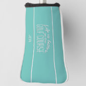 ライフがより良いゴルフ引用文ティール（緑がかった色）保護パター ゴルフヘッドカバー (回転90)