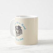 ライフが懸命の場合(オーストラリアの羊飼い) コーヒーマグカップ (正面左)