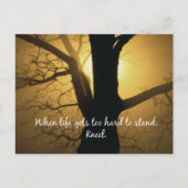 ライフが立つには懸命を取得する場合は、Kneel引用文 ポストカード (正面)