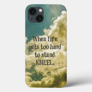 ライフが立つには懸命を取得する場合は、Kneel引用文 iPhone 13ケース