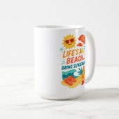 ライフのビーチ- おもしろい Summer Sunscreen コーヒーマグカップ (正面右)