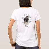 ライフの良いパグのシャツ Tシャツ (裏面)