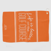 ライフはより良いゴルフコース引用文オレンジと白 ゴルフタオル (横)