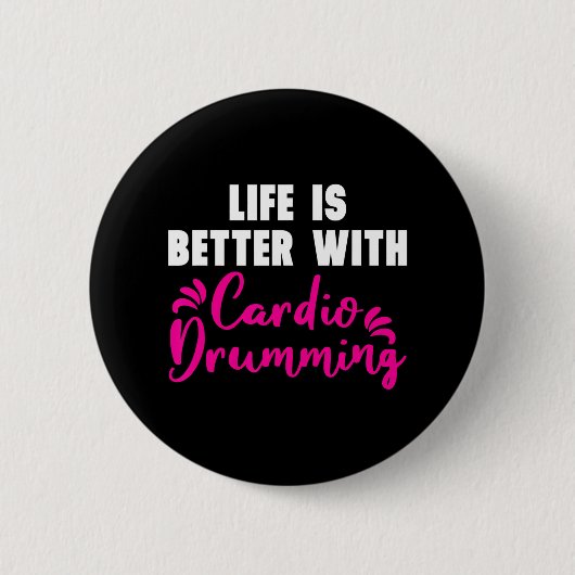 'ライフはカーディオドラミングで良い'カーディオ 缶バッジ (正面)