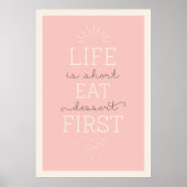 ライフはショート食べデザート最初の引用文ポスター ポスター (正面)