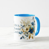 ライフはブルーミンラブリーアップあなたの引用文 マグカップ (正面右)