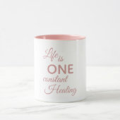 ライフは常に1つのヒーリング感動的引用文 マグカップ (中央)