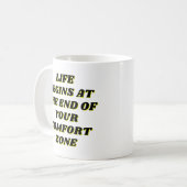 ライフは心地よい・ゾーンの終わりから始まる コーヒーマグカップ (正面左)