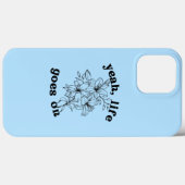 「ライフは続く」電話ケース Case-Mate iPhoneケース (裏面 (横))