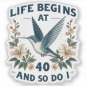 ライフは40フローラHummingbirdステッカーで始まる シール (正面)