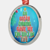 ライフクリスマスツリーのオルガン与えドナの私のギフト メタルオーナメント (左)