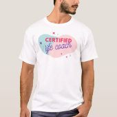ライフコーチ Tシャツ (正面)