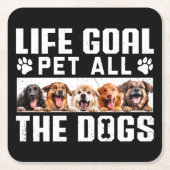 ライフゴールペットオールドッグおもしろいことわざドッグ恋人 スクエアペーパーコースター (正面)