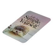 ライフシンプルは可愛いヘッジホッグ感動的引用文 マグネット (左側)