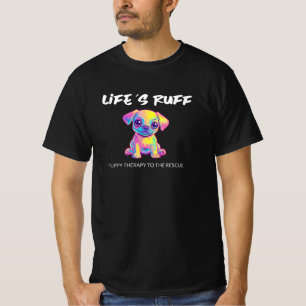 ライフズラフ – 救助のTシャツへの子犬のセラピー Tシャツ