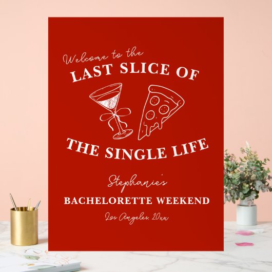 ライフバチェロレッテの最後の赤独身のいスライス アクリルサイン (ウェディング)