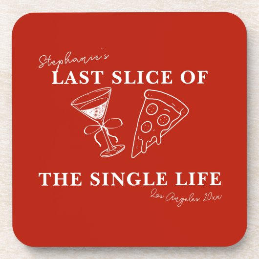 ライフバチェロレッテの最後の赤独身のいスライス コースター (正面)