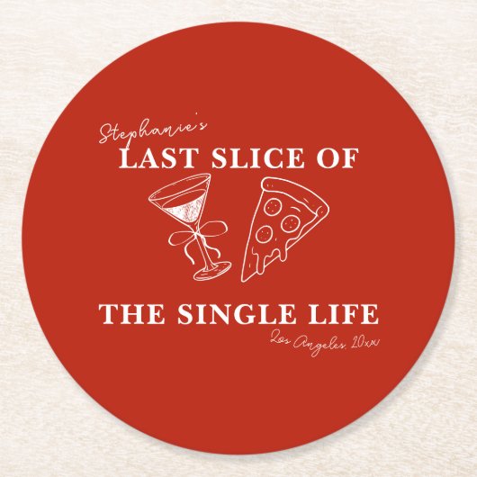 ライフバチェロレッテの最後の赤独身のいスライス ラウンドペーパーコースター (正面)