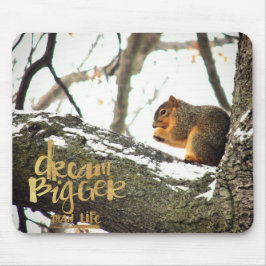 ライフリスよりも大きな夢 マウスパッド